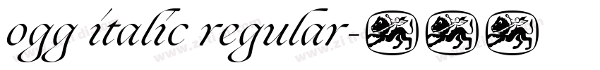 ogg italic regular字体转换